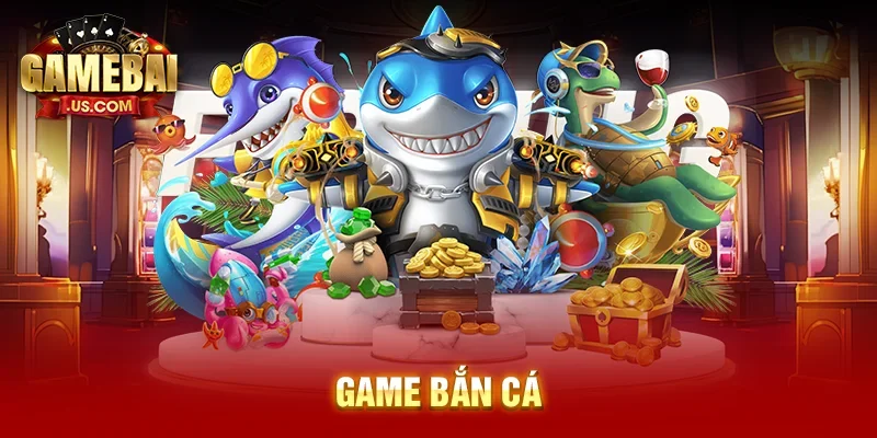 Game bắn cá